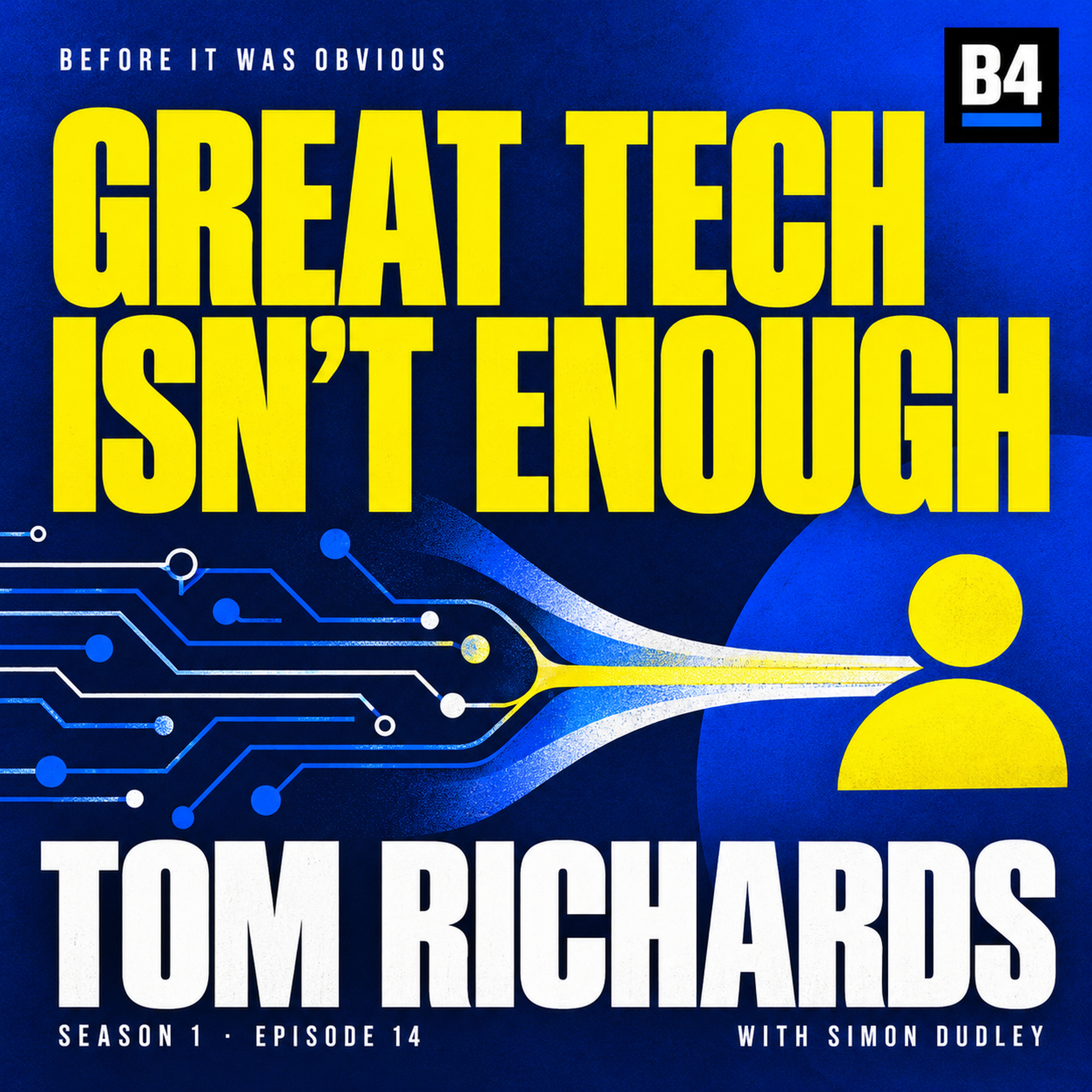 B4Obvious Season 1 Episode 14 cover for Tom Richards